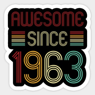 Vintage Awesome Since 1963 Sticker